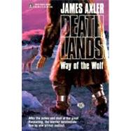 Way of the Wolf by Axler, James, 9780373625420