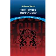 The Devil's Dictionary by Bierce, Ambrose, 9780486275420