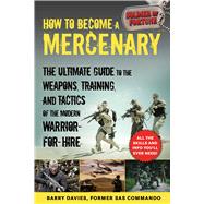 How to Become a Mercenary by Davies, Barry, 9781510755420