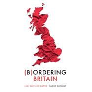 Bordering Britain by El-enany, Nadine, 9781526145420