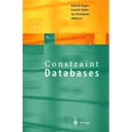 Constraint Databases by Kuper, Gabriel; Libkin, Leonid; Paredaens, Jan, 9783642085420