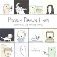 Poorly Drawn Lines by Farazmand, Reza, 9780147515421