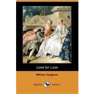 Love for Love by CONGREVE WILLIAM, 9781406585421