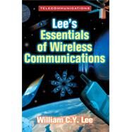 Lee's Essentials of Wireless Communications by Lee, William C. Y., 9780071345422