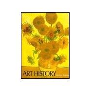 Art History by Stokstad, Marilyn; Grayson, Marion Spears; Addiss, Stephen, 9780133575422