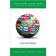 Finnished Leadership by Sahlberg, Pasi, 9781506325422
