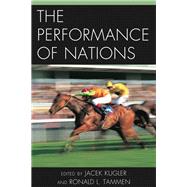 The Performance of Nations by Kugler, Jacek; Tammen, Ronald L., 9780810895423