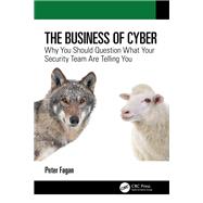 The Business of Cyber by Peter Fagan, 9781003845423