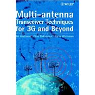 Multi-antenna Transceiver Techniques for 3G and Beyond by Hottinen, Ari; Tirkkonen, Olav; Wichman, Risto, 9780470845424