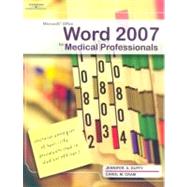 Microsoft Office Word 2007 for Medical Professionals by Duffy, Jennifer; Cram, Carol M., 9781423905424