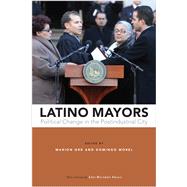 Latino Mayors by Orr, Marion; Morel, Domingo; Fraga, Luis Ricardo, 9781439915424