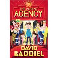 The Parent Agency by Baddiel, David; Field, Jim, 9780062405425