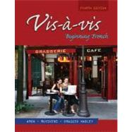 Vis-à-vis: Beginning French (Student Edition) by Amon, Evelyne; Muyskens, Judith; Omaggio Hadley, Alice C., 9780073535425