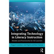 Integrating Technology in Literacy Instruction by Lisenbee, Peggy S.; Pilgrim, Jodi; Vasinda, Sheri, 9780367355425