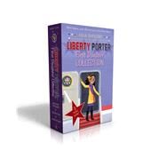 Liberty Porter, First Daughter Collection Liberty Porter, First Daughter; New Girl in Town; Cleared for Takeoff by Devillers, Julia; Pooler, Paige, 9781481485425