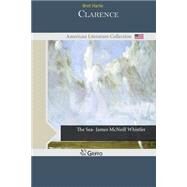 Clarence by Harte, Bret, 9781502405425