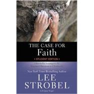 The Case for Faith by Strobel, Lee; Vogel, Jane (CON), 9780310745426