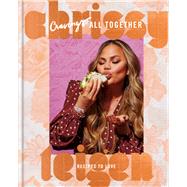 Cravings: All Together Recipes to Love: A Cookbook by Teigen, Chrissy; Sussman, Adeena, 9780593135426