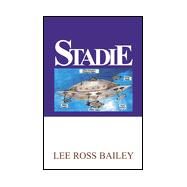 Stadie by BAILEY LEE ROSS, 9780738825427