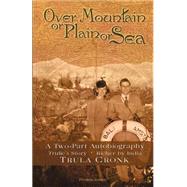 Over Mountain or Plain or Sea by CRONK TRULA, 9780892655427