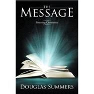 The Message by Summers, Douglas, 9781514435427