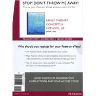 Family Therapy Concepts and Methods, Enhanced Pearson eText -- Access Card by Nichols, Michael P.; Davis, Sean, 9780134115429