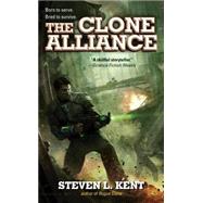 The Clone Alliance by Kent, Steven L., 9780441015429