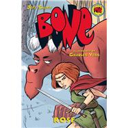 Rose: A Graphic Novel (BONE Prequel) by Smith, Jeff; Vess, Charles, 9780545135429