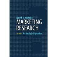 Marketing Research An Applied Orientation by Malhotra, Naresh K.; SPSS, SPSS, 9780136085430