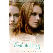 Beautiful Lies by Warman, Jessica, 9780802735430