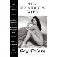 Thy Neighbor's Wife by Talese, Gay, 9780061665431