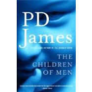 The Children of Men by James, P.D., 9780307275431