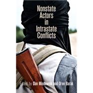 Nonstate Actors in Intrastate Conflicts by Miodownik, Dan; Barak, Oren; Mor, Maayan; Yair, Omer, 9780812245431