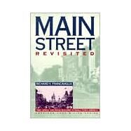 Main Street Revisited by Francaviglia, Richard V., 9780877455431