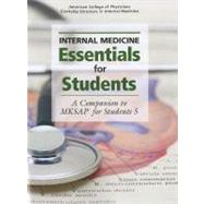 Internal Medicine Essentials for Students by Alguire, Patrick C., M.D., 9781934465431