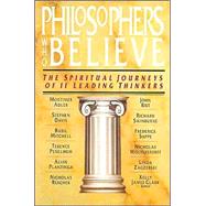Philosophers Who Believe by Clark, Kelly James, 9780830815432