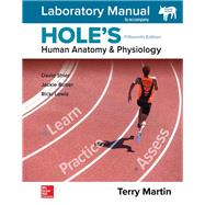 Laboratory Manual for Hole's Human Anatomy & Physiology Fetal Pig Version by David Shier, 9781260165432