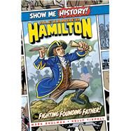 Alexander Hamilton by Shulman, Mark; Tindall, Kelly, 9781684125432