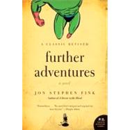 Further Adventures by Fink, Jon Stephen, 9780061715433