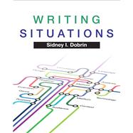 Writing Situations by Dobrin, Sidney I., 9780205735433