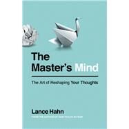 The Master's Mind by Hahn, Lance, 9780718035433