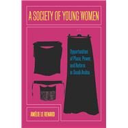 A Society of Young Women by Le Renard, Amelie, 9780804785433