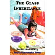 The Glass Inheritance by Stromberg, Ronica, 9780880925433