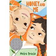 Honey and Me by Drazin, Meira, 9781338155433