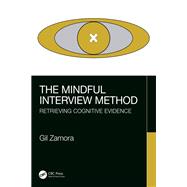 The Mindful Interview Method by Gil Zamora, 9781000905434