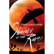 Shadow of the Raven by Sundstrand, David, 9781250005434