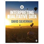 Interpreting Qualitative Data by Silverman, David, 9781446295434