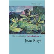 The Cambridge Introduction to Jean Rhys by Elaine Savory, 9780521695435