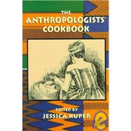 Anthropologist's Cookbook by KUPER, 9780710305435