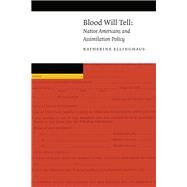 Blood Will Tell by Ellinghaus, Katherine, 9780803225435
